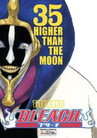 Bleach 35. Higher than the moon - Tite Kubo