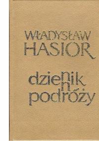 Dziennik podróży - Władysław Hasior