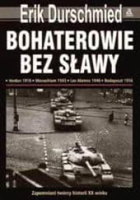 Bohaterowie bez sławy - Erik Durschmied