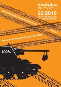 Krytyka Polityczna. Prze-moc - Sławomir Sierakowski, Redakcja pisma Krytyka Polityczna