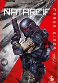 Natarcie - Marko Kloos