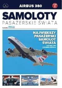 Airbus A380 - Największy samolot pasażerski świata - Grzegorz Sobczak