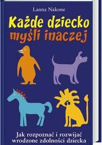 Każde dziecko myśli inaczej - Lanna Nakone