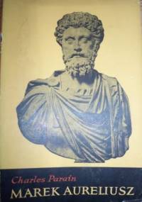 Marek Aureliusz - Charles Parain