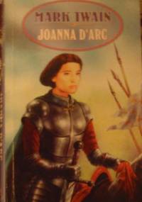 Joanna d'Arc - Mark Twain
