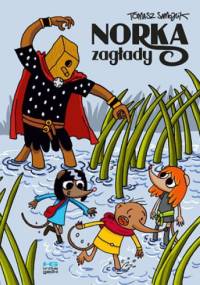 Norka zagłady - Tomasz Samojlik