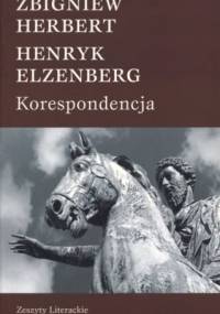 Korespondencja - Zbigniew Herbert, Henryk Elzenberg