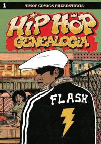 Hip Hop Genealogia #1 - Ed Piskor