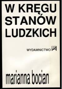 W kręgu stanów ludzkich - Marianna Bocian
