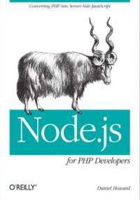 Node.js for PHP Developers. Porting PHP to Node.js - Howard Daniel