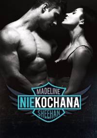 Niekochana - Madeline Sheehan
