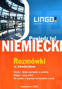 Niemiecki. Rozmówki. Powiedz to! - Piotr Dominik