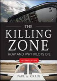 The Killing Zone. How and why pilots die - Paul Craig