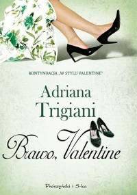 Brawo Valentine - Adriana Trigiani