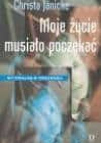 Moje życie musiało poczekać. Wytrwałam w trzeźwości. - Christa Janicke
