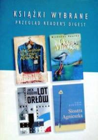KSIĄŻKI WYBRANE: Uliczny adwokat, Ocean miłości, Lot orłów, Siostra Agnieszka