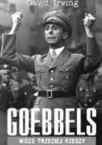 Goebbels mózg Trzeciej Rzeszy - David Irving