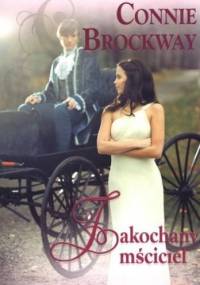 Zakochany mściciel - Connie Brockway