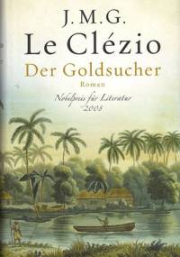 Der Goldsucher - Jean-Marie Gustave Le Clézio