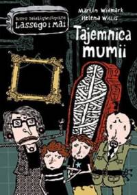 Tajemnica mumii - Martin Widmark, Helena Willis