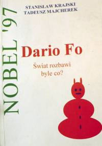 Dario Fo. Świat rozbawi byle co? - Stanisław Krajski