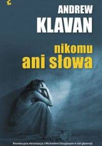 Nikomu ani słowa - Andrew Klavan