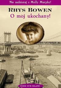 O mój ukochany - Rhys Bowen