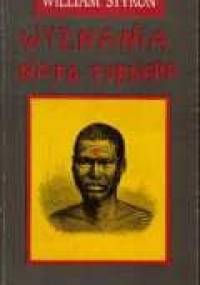 Wyznania Nata Turnera - William Styron