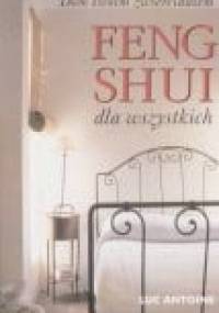 Feng Shui dla wszystkich. Dom twoim zwierciadłem - Luc Antoine