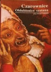 Czarownice. Oblubienice szatana - Jean-Michel Sallmann