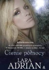Cienie północy - Lara Adrian