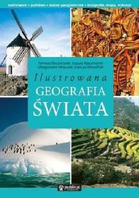 Ilustrowana geografia świata - praca zbiorowa