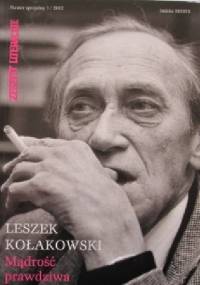 Zeszyty Literackie. Numer specjalny 1/2012. Leszek Kołakowski. Mądrość prawdziwa - Redakcja kwartaln. Zeszyty Literackie