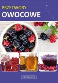 Przetwory owocowe - praca zbiorowa