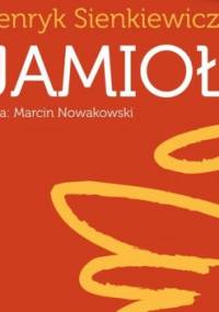 Jamioł. Obrazek wiejski - Henryk Sienkiewicz