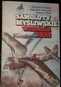 Samoloty myśliwskie września 1939