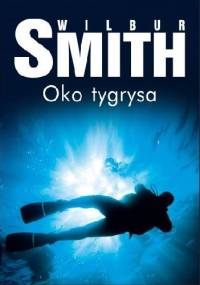 Oko tygrysa - Wilbur Smith