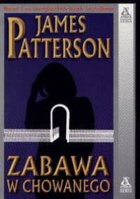 Zabawa w chowanego - James Patterson