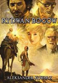 Rydwan Bogów - Aleksander Kowarz