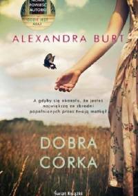 Dobra córka - Alexandra Burt
