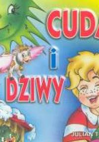 Cuda i dziwy - Julian Tuwim