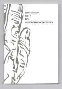 Listy do Nieznanego Człowieka - Jakub Pańków