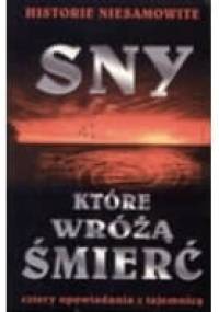 Sny które wróżą śmierć