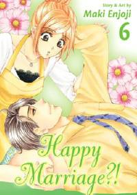 Happy Marriage?! 6 - Maki Enjoji