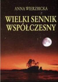 Wielki sennik współczesny - Anna Wierzbicka