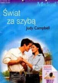 Świat za szybą - Judy Campbell