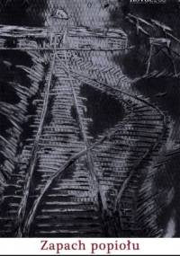 Zapach popiołu - Aneta Marczuk