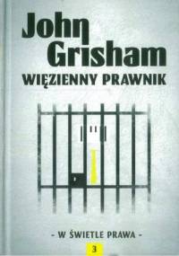 Więzienny prawnik - John Grisham