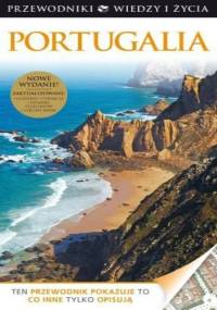 Portugalia. Wiedza i Życie - praca zbiorowa