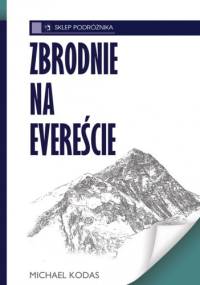 Zbrodnie na Evereście - Michael Kodas